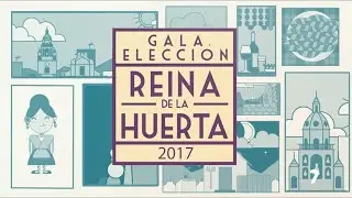 Elección Reina de la Huerta de Murcia 2017