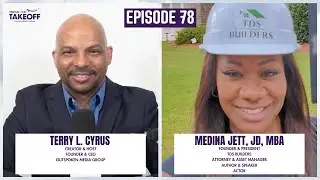 Medina Jett, Founder & President at TDS Builders, Attorney, Asset Manager, Author, Speaker & Actor