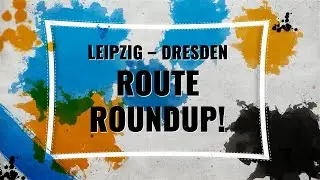 Leipzig-Dresden ROUTE ROUNDUP - Train Sim World 6 (2025)