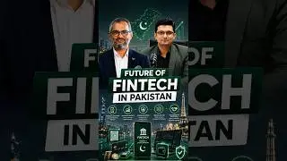 Future of Fintech in Pakistan