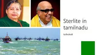 Sterlite Factory Advantages & Disadvantages- Sterlite Factory tuticorin(Thoothukudi)