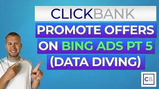 ClickBank Affiliate Marketing Case Study w/ Bing Ads - Data Diving