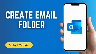 Как создать папку электронной почты в мобильном приложении Outlook &mdash; полное руководство 2025 года