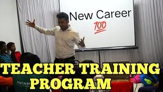 Teacher Training Program by Yogesh Dahihande 