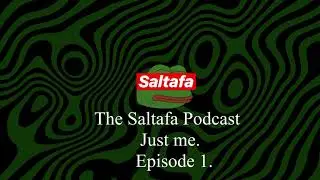 I was depressed. | The Saltafa Podcast Ep.6| Just Me Ep.1
