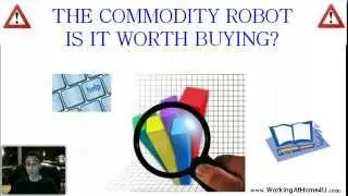 The Commodity Robot Review - Should You Buy The Commodity Robot?