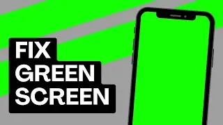 How To Fix Green Screen On Android Phone