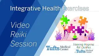 Integrative Health Exercises 5. Reiki Video Session