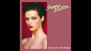 Sheena Easton - Voice On The Radio (Extended)