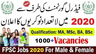 FPSC Are  Announced 780+ vacancies Jobs 2020 |Latest Advertisement For Male & Female| APPLY NOW!