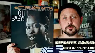 Blue Note 4000 Project #192 - John Patton, &lsquo;Oh Baby!&rsquo;