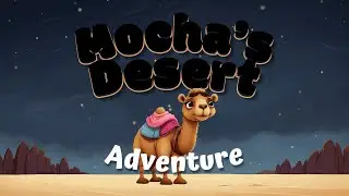 Mocha's Desert Adventure