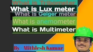 || What is Tribometer ||What is Lux meter ||What is Geiger meter ||What is anemometer #multimeter