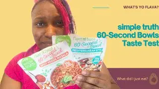 Simple Truth 60 Second Bowls Taste Test || Is This Product Discontinued?