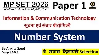 Number System MCQs | Information & Communication Technology | MP SET 2026 Paper 1 Preparation