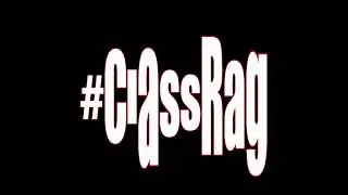 Dj CeeClass & Ragidy Supreme - #ClassRag