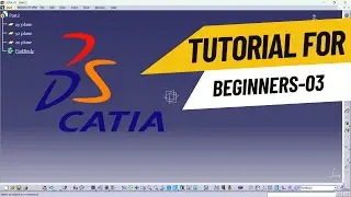 3.Catia Beginners Tutorial #catia #catiatutorial #cad #autocad #tutorial #training #mechanical #3d