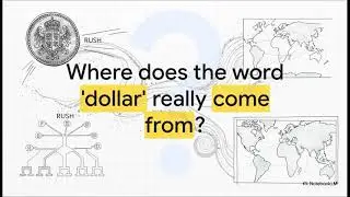The Dollar's Secret Origin
