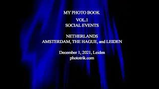 Social events in Netherlands, Amsterdam, The Hague and Leiden
