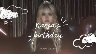 Nansa's birthday ‼️🤗💗