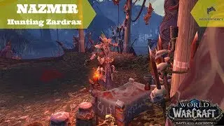 Nazmir - Hunting Zardrax