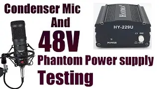 BM800 | WR800 | Condenser Mic with 48v Phantom Power Supply | Condenser Microphone Setup Testing