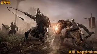 Kill Septimius | Assassins's Creed Origins Gameplay #44