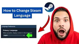 How to Change Language on Steam - Change Steam Interface Language