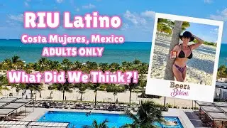 RIU Latino Costa Mujeres - Adults Only