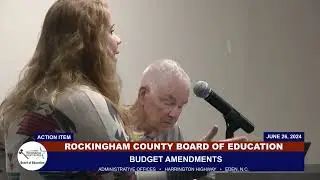 June 26, 2024 Rockingham County Board Of Education Meeting