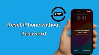 How To Reset iPhone Without Password If You Forgot iPhone Passcode 2025