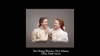 Women, New Athens, Ohio, Early 1900s, photographer Joseph E. Williams New Athens, Ohio, early 1900s.
