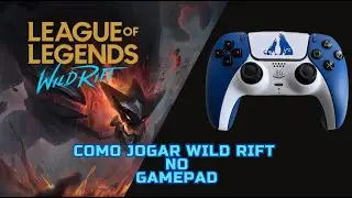 Como jogar Wild Rift no Controle
