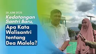APA KATA WALISANTRI TENTANG DEA MALELA?