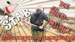 Stabtrick: Die Windmühle - Wie geht eigentlich..... Stab drehen🤹