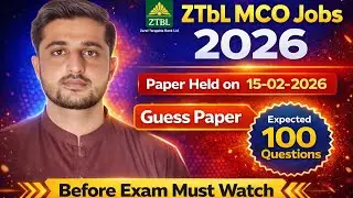 ZTBL OG III Test prepration|Paper held on 15-02-2026|Guess Paper Expected 100 Questions 