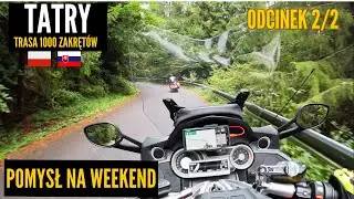 Słowacja motocyklem 2 - niesamowita trasa tysiąca zakrętów