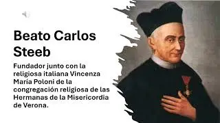 Beato Carlos Steeb Lunes 15
