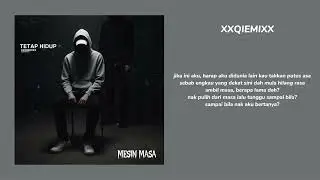 XXQIEMIXX - Mesin Masa ft Maniac, Adamrsby, Zexkay, Syameer