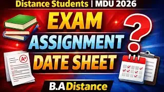 #MDU Distance Students Exam Ki Tyari Kaise Kare?| Assignment, Date Sheet #B.ADistance  #mdudistance