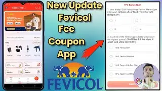 Fcc New Update FPL Bonus Quiz Complete कैसे करें || FPL Bonus Quiz Fevicol Coupon App 🔥