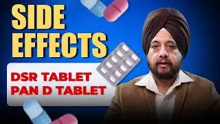 Pan D Tablet & DSR Tablet | Side Effects | Omeprazole, Esomeprazole, Rabeprazole & Pantoprazole