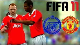 FIFA 11 | ZENIT vs MANCHESTER UNITED | Gameplay #fifa #gameplay #zenit #manchesterunited