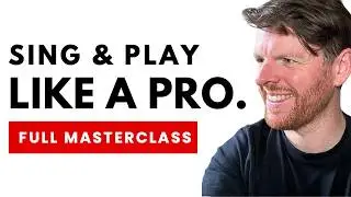 How to Sing and Play Guitar (FREE 60-Minute Masterclass) | The School of Guitar