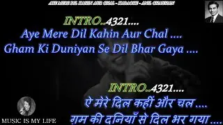 Aye Mere Dil Kahin Aur Chal Karaoke With Scrolling Lyrics Eng. & हिंदी