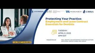 Protecting Your Practice: Employment and Lease Contract Essentials for Dentists