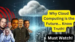Why Cloud Computing is the Future: Benefits, Applications, and Trends Explained