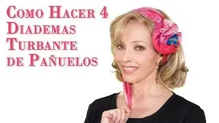 Como Hacer 4 Diademas Turbante de Pañuelos