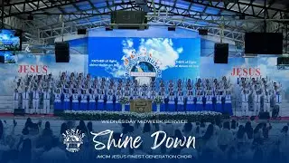Shine Down | JMCIM Central | JESUS Finest Generation Choir | Wednesday Midweek Service
