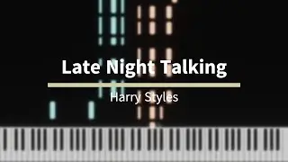 Late Night Talking - Harry Styles [Piano Tutorial]